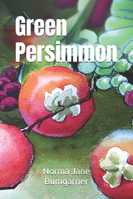 Green Persimmon B0D93MJX9W Book Cover