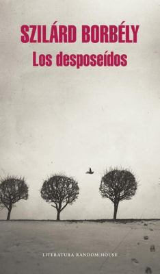 Los Desposeídos / The Dispossessed: Has the Mes... [Spanish] 8439730195 Book Cover