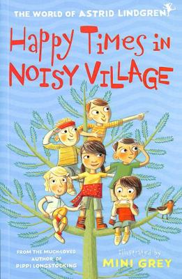 Happy Times in Noisy Village 0192776258 Book Cover