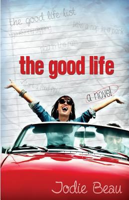 The Good Life 1482552981 Book Cover