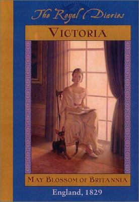 The Royal Diaries: Victoria, May Blossom of Bri... 0439215986 Book Cover