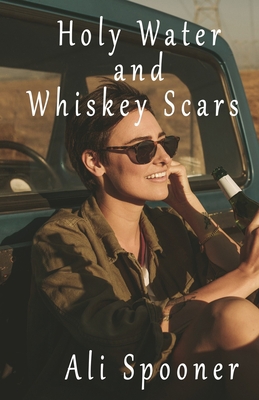 Holy Water and Whiskey Scars 1991040245 Book Cover