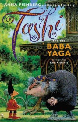 Tashi and the Baba Yaga (First Read-Alone Fiction) 1864486880 Book Cover