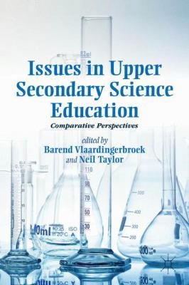 Issues in Upper Secondary Science Education: Co... 1137275952 Book Cover