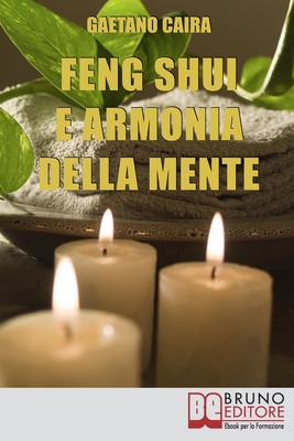 Feng Shui e Armonia della Mente: Tecniche e str... [Italian] 8861741754 Book Cover