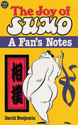 Joy of Sumo 0804816794 Book Cover