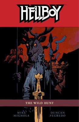 Hellboy Volume 9: The Wild Hunt 1595824316 Book Cover