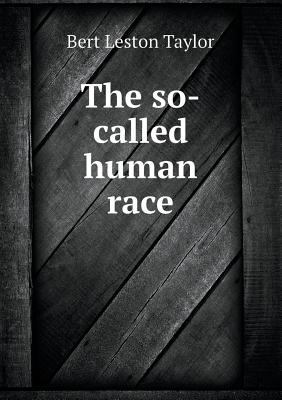 The So-Called Human Race 5518437307 Book Cover