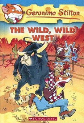 The Wild, Wild West 0606338241 Book Cover
