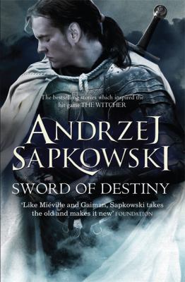 Sword of Destiny 1473211530 Book Cover