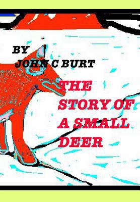 The Story of A Small Deer. 1364003287 Book Cover