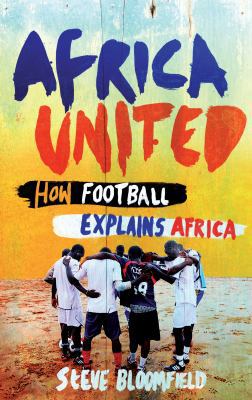 Africa United 1847676588 Book Cover
