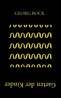 Garten der Kinder [German] 3347458982 Book Cover