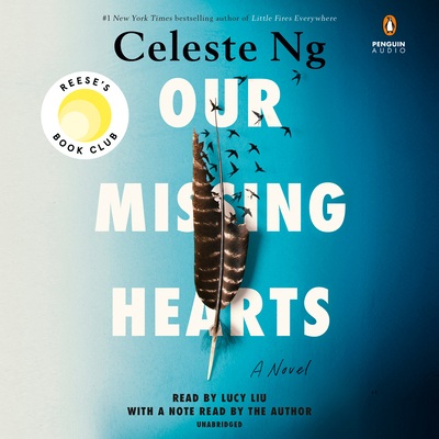 Our Missing Hearts: Reese's Book Club (a Novel) 0593629612 Book Cover