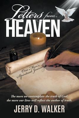 Letters from Heaven: One Man's Spiritual Journey 1635241669 Book Cover