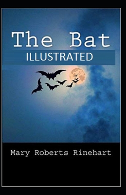 The Bat Illustrated B08FP7QDFY Book Cover