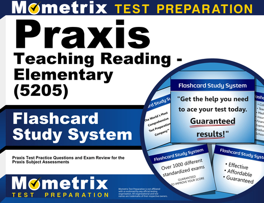 PRAXIS Teaching Reading - Elementary (5205) Fla... 1516712153 Book Cover