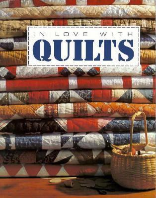 In Love with Quilts 0942237269 Book Cover