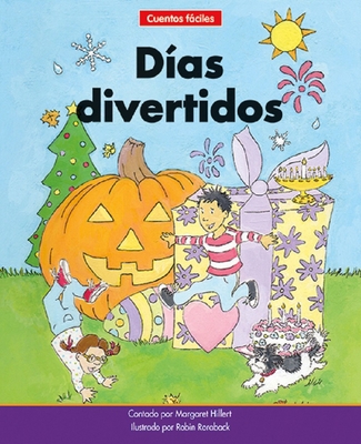 Días Divertidos=fun Days [Spanish] 1684508908 Book Cover