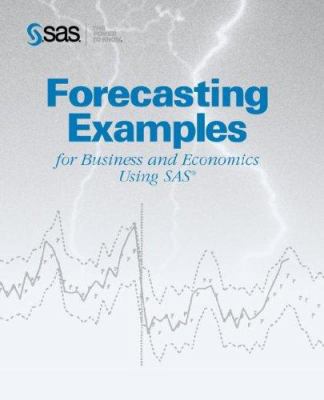 Forecasting Examples for Business and Economics... 1555447635 Book Cover