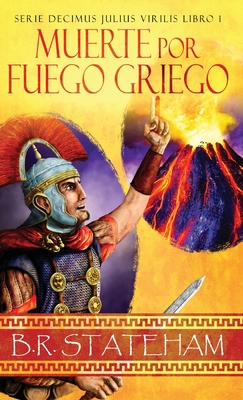 Muerte por Fuego Griego [Spanish] 4824176255 Book Cover