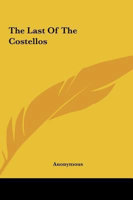 The Last of the Costellos 116146784X Book Cover