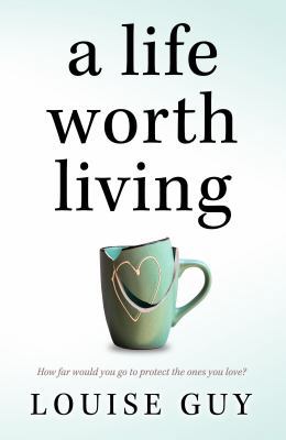 A Life Worth Living 0648014487 Book Cover