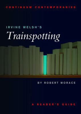 Irvine Welsh's Trainspotting 082645237X Book Cover