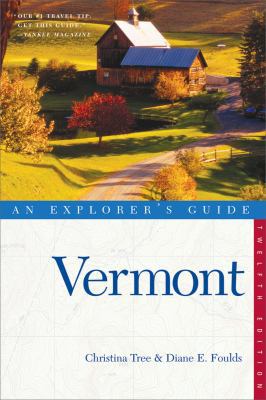 Explorer's Guide Vermont 0881508489 Book Cover