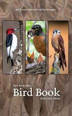 The Burgess Bird Book with new color images 1922634301 Book Cover