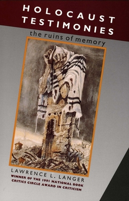 Holocaust Testimonies: The Ruins of Memory B000ORIEPC Book Cover