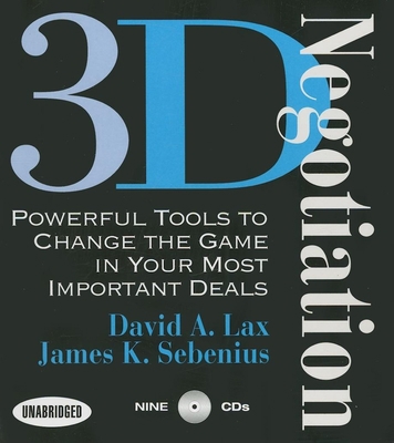 3-D Negotiation: Powerful Tools for Changing th... 1596591013 Book Cover