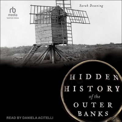 Hidden History of the Outer Banks B0F416MGHW Book Cover