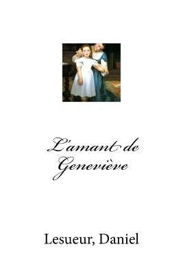 L'amant de Geneviève [French] 1974282341 Book Cover