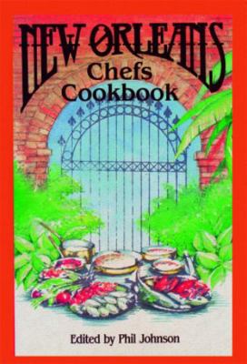 New Orleans Chefs Cookbook 1589804759 Book Cover