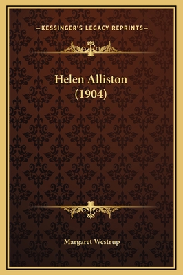 Helen Alliston (1904) 1169326668 Book Cover