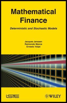 Mathematical Finance: Deterministic and Stochas... 1848210817 Book Cover