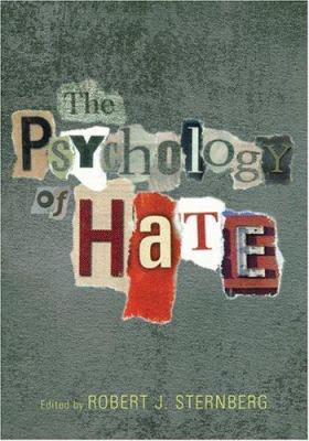 The Psychology of Hate 1591471842 Book Cover