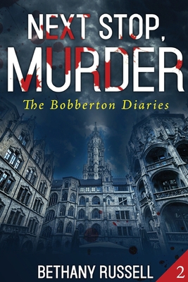 Next Stop, Murder: A Cozy Mystery B0892HWN2B Book Cover