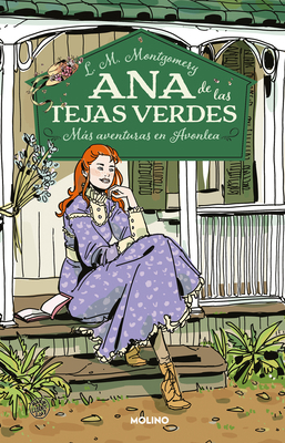 Más Aventuras En Avonlea / Anne of Avonlea [Spanish] 6073812191 Book Cover