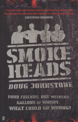 Smokeheads 0571260624 Book Cover