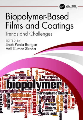 Biopolymer-Based Films and Coatings: Trends and... 1032293381 Book Cover