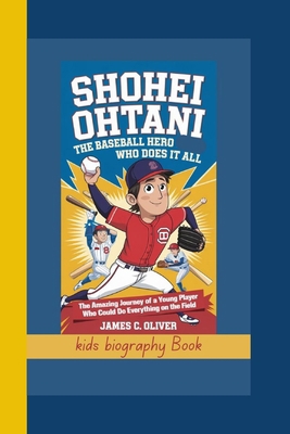 Shohei Ohtani: The Baseball Hero Who Does It Al...            Book Cover