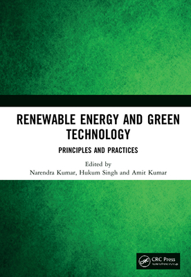 Renewable Energy and Green Technology: Principl... 1032008156 Book Cover