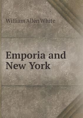 Emporia and New York 5518525273 Book Cover