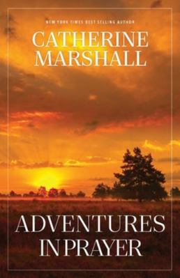 Adventures in Prayer 1956233377 Book Cover