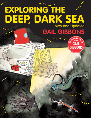 Exploring the Deep, Dark Sea 0823441520 Book Cover