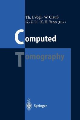 Computed Tomography: State of the Art and Futur... 3642798896 Book Cover