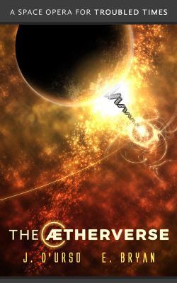 The Aetherverse 0999685252 Book Cover