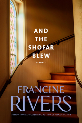 And the Shofar Blew 1414370679 Book Cover